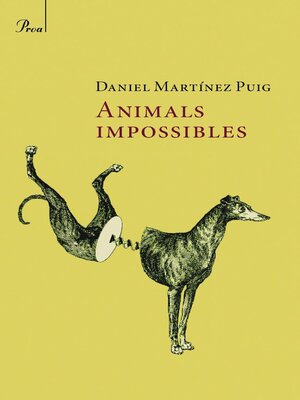 cover image of Animals impossibles